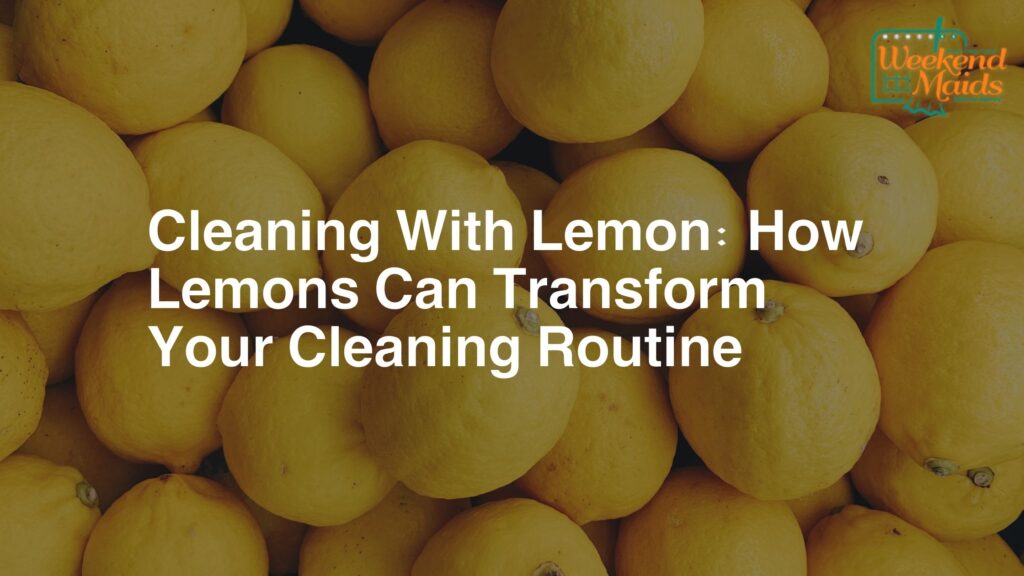 cleaning with lemon