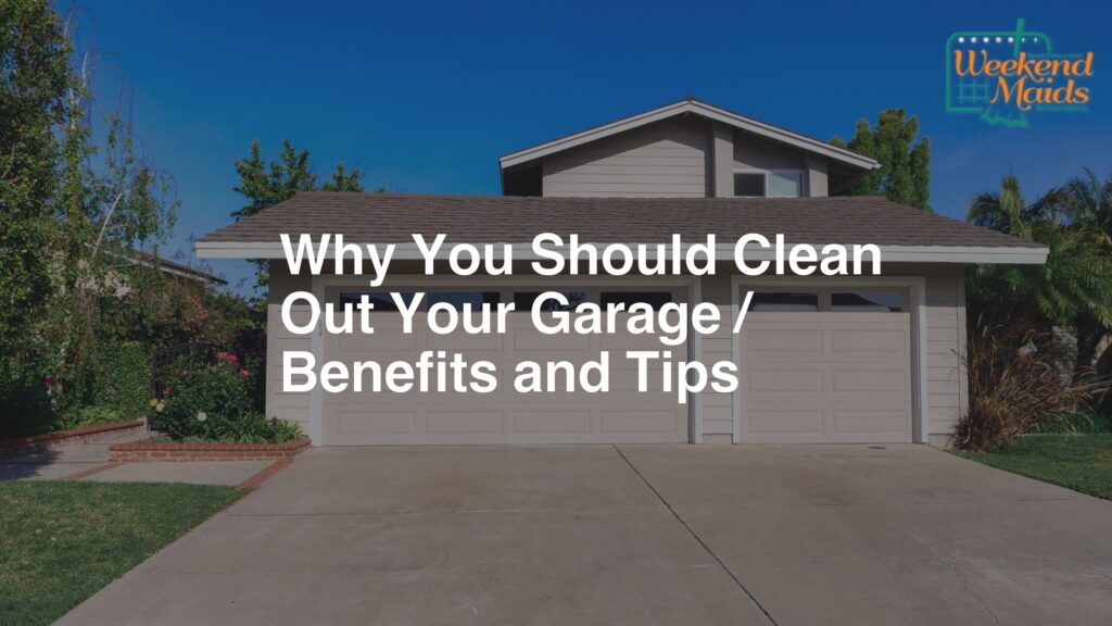 why you should clean out your garage 1