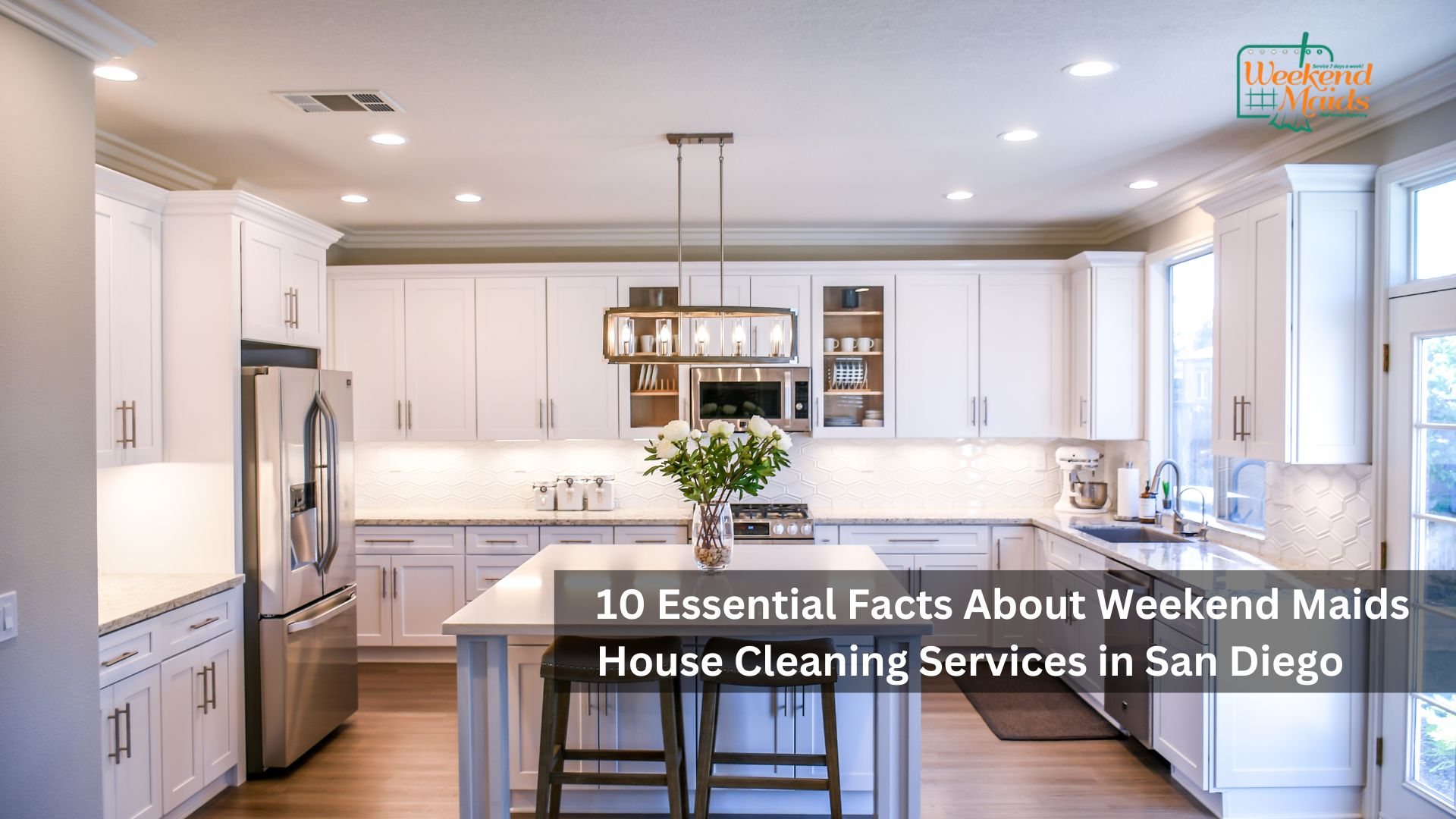 10 Essential Facts About Weekend Maids House Cleaning Services in San Diego