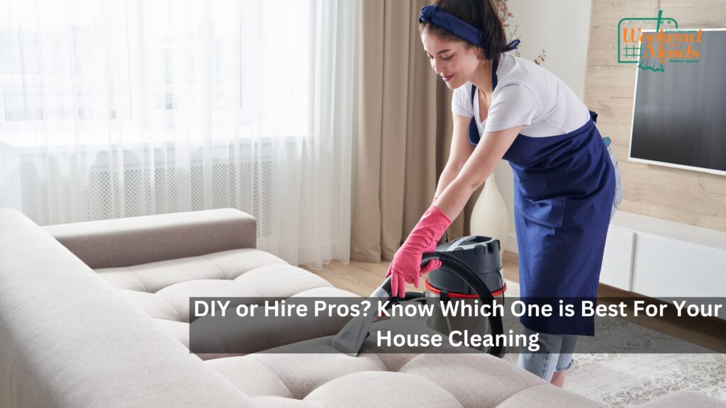 diy or hire house cleaning service in San Diego